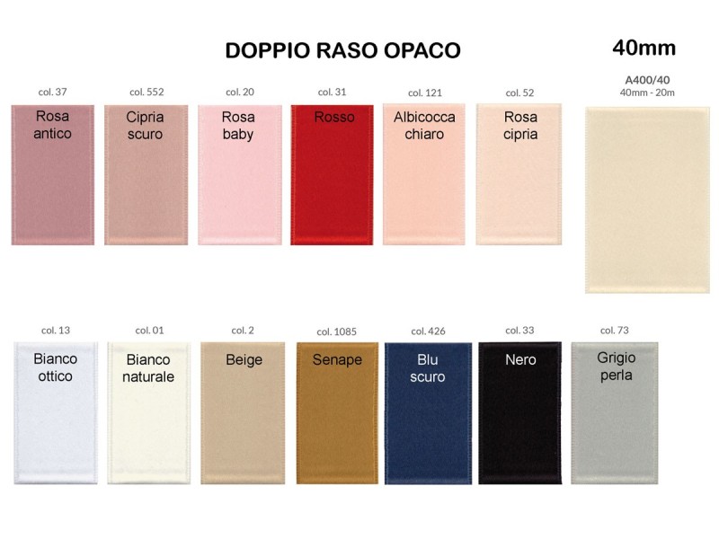 Doppio Raso Opaco 40mm